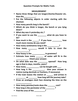 Question Prompts for Maths Trails MEASUREMENT Name three