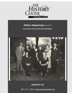 History Happenings April 2016 - The History Center in Tompkins