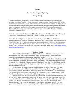 MYTHS The Creation or Age of Beginning Navajo [Dine] The