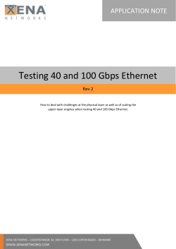 Testing 40 and 100 Gbps Ethernet