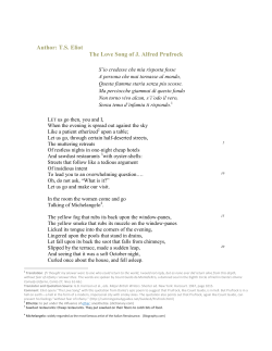 Author: T.S. Eliot The Love Song of J. Alfred Prufrock