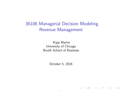 36106 Managerial Decision Modeling Revenue Management