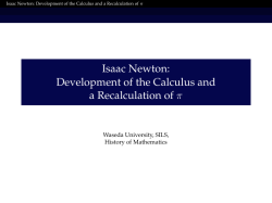 Isaac Newton: Development of the Calculus and a Recalculation of