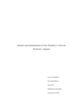 Humour and Familiarisation in Terry Pratchett`s Cohen the