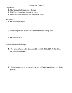 3-7 Percent Change Objectives 1. TSW calculate the percent