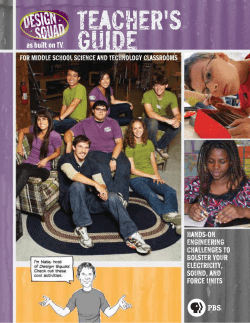 Design Squad Teacher`s Guide