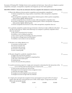 Economics 103 Spring 2012: Multiple choice review questions for