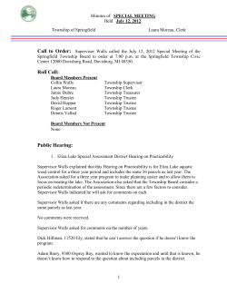 Call to Order: Supervisor Mike Trout called the October 8, 2009
