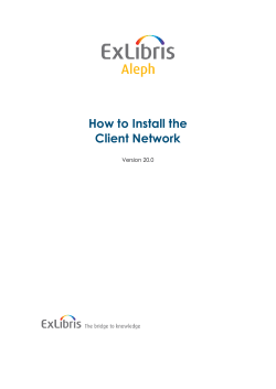 How to Install the Client Network
