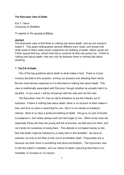 1 The Epicurean View of Death Eric T. Olson University of Sheffield