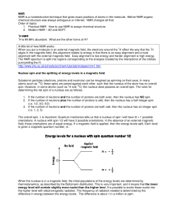 NMR NMR is a nondestructive technique that