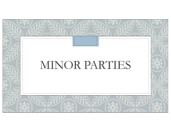 Minor Parties.key