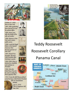 Teddy Roosevelt Roosevelt Corollary Panama Canal