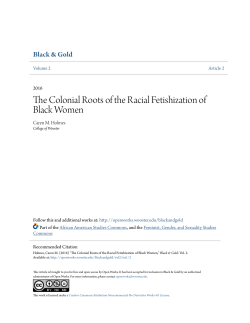 The Colonial Roots of the Racial Fetishization of Black
