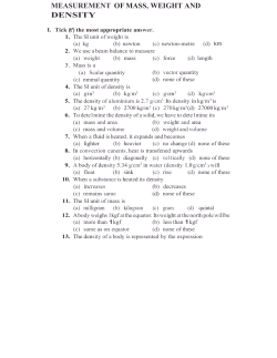 MEASUREMENT OF MASS, WEIGHT AND DENSITY