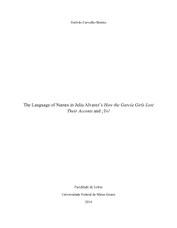 The Language of Names in Julia Alvarez`s How the Garc&iacute;a Girls Lost
