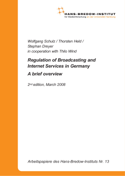 Regulation of Broadcasting and Internet Services in Germany A brief