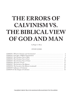 THE ERRORS OF CALVINISM VS. THE BIBLICAL VIEW OF GOD