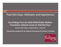 Paid Sick Days: Attitudes and Experiences