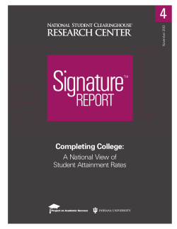 Completing College: A National View of Student