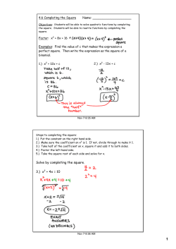 Solve by completing the square. 3.) x2 + 4x = 10
