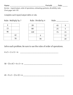 Name Periods _____ Date _____ Rule: Multiply by 7 Rule: Divide