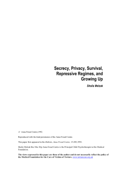 Secrecy, Privacy, Survival, Repressive Regimes, and Growing Up
