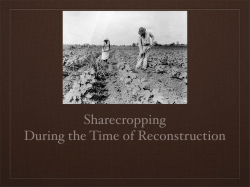 Sharecropping During the Time of Reconstruction