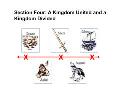 Section Four: A Kingdom United and a Kingdom Divided