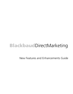 Blackbaud Direct Marketing New Features and Enhancements Guide
