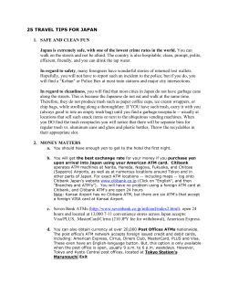 25 TRAVEL TIPS FOR JAPAN 1. SAFE AND CLEAN FUN Japan is