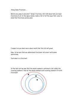 Along Came Fractions &hellip;. Before we jump in and start &ldquo;doing