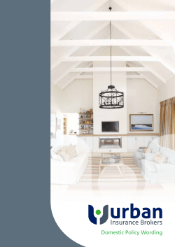 Domestic Policy Wording - Urban Insurance Brokers