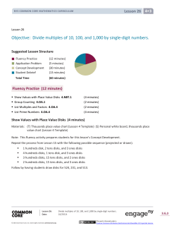 Objective: Divide multiples of 10, 100, and 1,000 by single