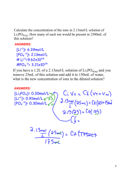 If you have a 1.2L of a 2.13mol/L solution of Li3PO4(aq) and you