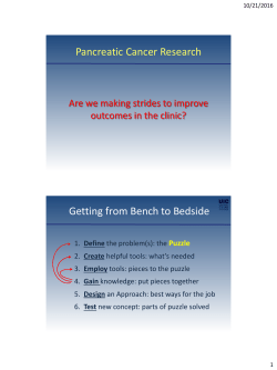 Pancreatic Cancer Research Getting from Bench to Bedside