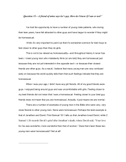 Question 35&mdash;A friend of mine says he`s gay. How do I know if I am