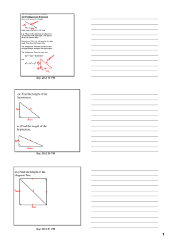 ex) Find the length of the hypotenuse. ex) Find the length of the