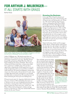 FOR ARTHUR J. MILBERGER&mdash; IT ALL STARTS WITH GRASS