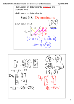 3x3 and 4x4 determinants and 3x3 Cramers Rule