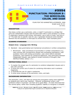 the semicolon, colon, and dash - The Described and Captioned