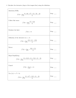 1. Calculate the derivative (slope of the tangent line) using the
