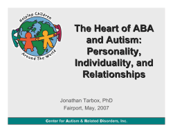 The Heart of ABA and Autism: Personality, Individuality, and