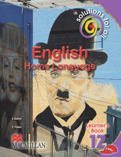 Solutions for all English Home Language Grade 12 Learner`s Book