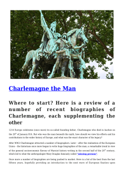 Charlemagne the Man - Medieval Histories