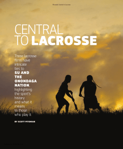 Three lacrosse films have intricate ties to SU AND THE ONONDAGA