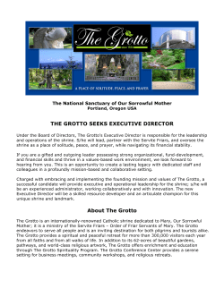 THE GROTTO SEEKS EXECUTIVE DIRECTOR About The Grotto