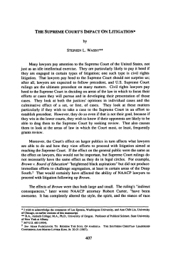 Supreme Court`s Impact on Litigation, The