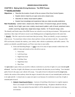 DRIVER EDUCATION NOTES 1 CHAPTER 4: Making Safe Driving
