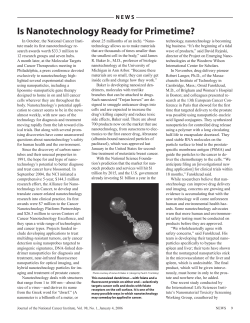 Is Nanotechnology Ready for Primetime?